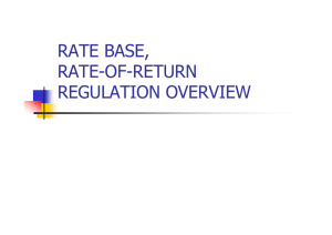 RATE BASE, RATE-OF-RETURN REGULATION OVERVIEW
