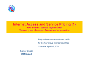 Internet Access and Service Pricing (1) How it works, service segmentation