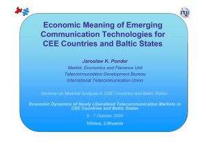 Economic Meaning of Emerging Communication Technologies for CEE Countries and Baltic States