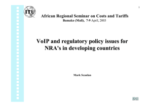 VoIP and regulatory policy issues for NRA's in developing countries