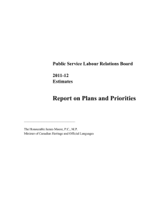 Report on Plans and Priorities Public Service Labour Relations Board 2011-12 Estimates