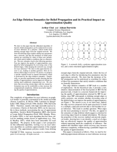 An Edge Deletion Semantics for Belief Propagation and its Practical... Approximation Quality Arthur Choi Computer Science Department