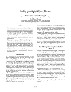 Intuitive Linguistic Joint Object Reference in Human-Robot Interaction Reinhard Moratz