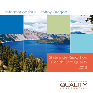 2013 Statewide Report on Health Care Quality Information for a Healthy Oregon