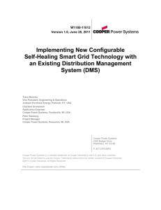 Implementing New Configurable Self-Healing Smart Grid Technology with an Existing Distribution Management