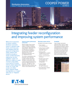 Integrating feeder reconﬁ guration and improving system performance COOPER POWER SERIES