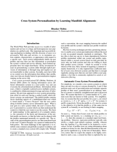 Cross System Personalization by Learning Manifold Alignments Bhaskar Mehta Introduction