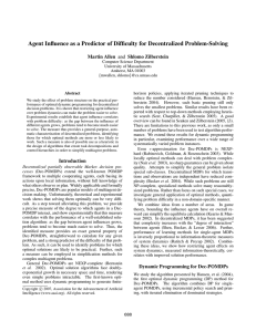 Agent Inﬂuence as a Predictor of Difﬁculty for Decentralized Problem-Solving