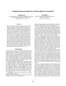 Modeling Reciprocal Behavior in Human Bilateral Negotiation Ya’akov Gal Avi Pfeffer