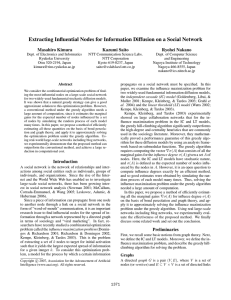 Extracting Inﬂuential Nodes for Information Diffusion on a Social Network
