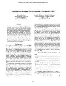 Piecewise Linear Dynamic Programming for Constrained POMDPs Joshua D. Isom