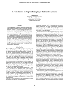 A Formalization of Program Debugging in the Situation Calculus Yongmei Liu