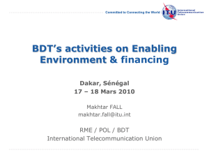 BDT’s activities on Enabling Environment &amp; financing Dakar, Sénégal