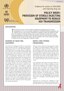 T POLICY BRIEF: PROVISION OF STERILE INJECTING EQUIPMENT TO REDUCE