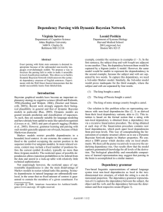 Dependency Parsing with Dynamic Bayesian Network Virginia Savova Leonid Peshkin