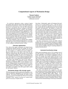 Computational Aspects of Mechanism Design Vincent Conitzer