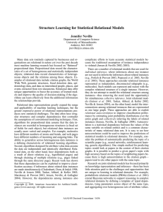 Structure Learning for Statistical Relational Models Jennifer Neville