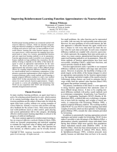 Improving Reinforcement Learning Function Approximators via Neuroevolution Shimon Whiteson