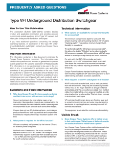 Type VFI Underground Distribution Switchgear FREQUENTLY ASKED QUESTIONS Technical Information