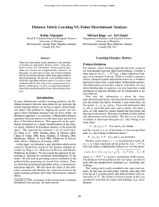 Distance Metric Learning VS. Fisher Discriminant Analysis Babak Alipanahi