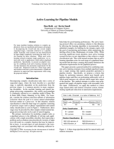 Active Learning for Pipeline Models Dan Roth and Kevin Small