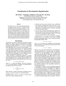 Classification by Discriminative Regularization Bin Zhang , Fei Wang , Ta-Hsin Li