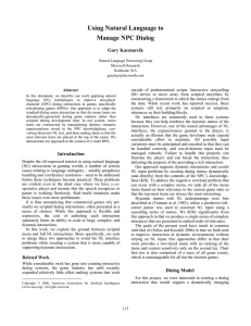 Using Natural Language to Manage NPC Dialog Gary Kacmarcik