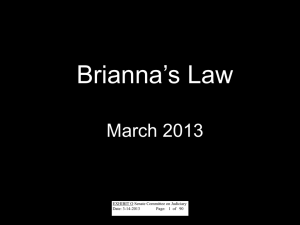 Brianna’s Law  March 2013 EXHIBIT O Senate Committee on Judiciary