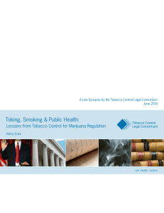 Toking, Smoking &amp; Public Health: Tobacco Control Legal Consortium June 2015