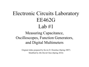 Electronic Circuits Laboratory EE462G Lab #1 Measuring Capacitance,