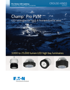 Champ® Pro PVM 3,000 to 25,000 lumen LED high bay luminaires