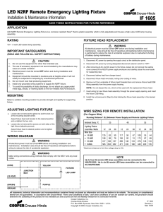LED N2RF Remote Emergency Lighting Fixture IF 1605 Installation &amp; Maintenance Information APPLICATION
