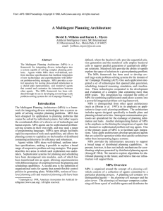 A Multiagent Planning Architecture David E. Wilkins and Karen L. Myers