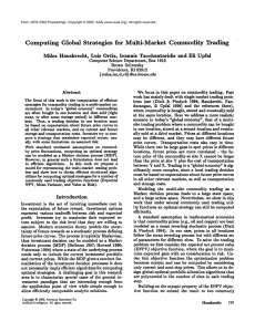 Computing  Global  Strategies for  Multi-Market Commodity  Trading
