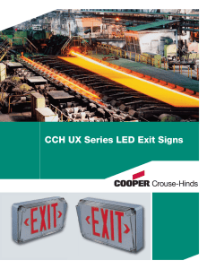 CCH UX Series LED Exit Signs Enhancing Safety + Productivity