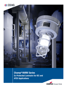 Champ NVMV Series Ex-Protected Luminaire for IEC and ATEX Applications