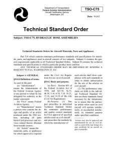 Technical Standard Order TSO-C75 Subject: TSO-C75, HYDRAULIC HOSE ASSEMBLIES
