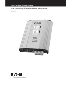 245U-E wireless Ethernet modem user manual 245U-E wireless Ethernet modem Version 2.22