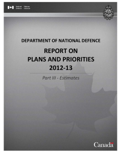 REPORT ON   PLANS AND PRIORITIES  2012‐13  DEPARTMENT OF NATIONAL DEFENCE