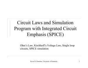 Circuit Laws and Simulation Program with Integrated Circuit Emphasis (SPICE)