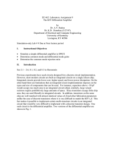 EE 462: Laboratory Assignment 9 The BJT Differential Amplifier by