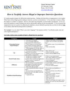 How to Tactfully Answer Illegal or Improper Interview Questions  Phone: 330-672-2360