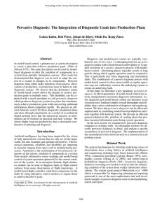 Pervasive Diagnosis: The Integration of Diagnostic Goals into Production Plans Abstract