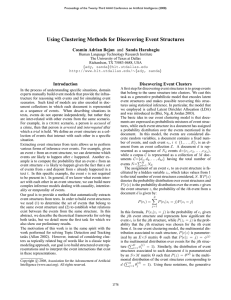 Using Clustering Methods for Discovering Event Structures Cosmin Adrian Bejan