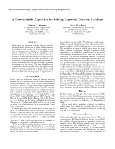 A Deterministic Algorithm for Solving Imprecise Decision Problems H˚ akan L. Younes