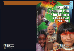 Regional Strategic Plan for Malaria in the Americas 2006 -...