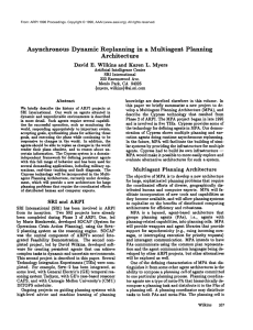 Asynchronous  Dynamic  Replanning  in  a ... Architecture David  E.  Wilkins