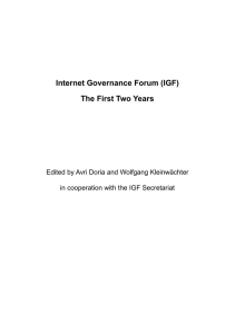 Internet Governance Forum (IGF) The First Two Years