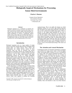 Biologically Inspired Mechanisms for Processing Sensor Rich Environments Charles J. Hannon