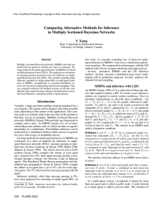 Comparing Alternative Methods for Inference in Multiply Sectioned Bayesian Networks Y. Xiang